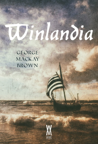 George Mackay Brown – Winlandia