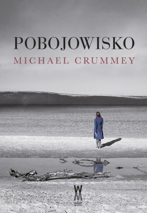 Michael Crummey - Pobojowisko