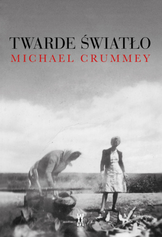 Michael Crummey – Twarde światło